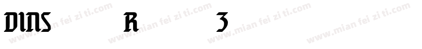 DINSchrift Regular 3字体转换